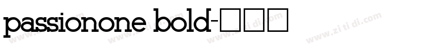 passionone bold字体转换